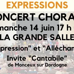 concert de la chorale Expression invite Cantabile de Monceau sur Dordogne