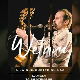Concert de Wetam à la Guinguette du Lac