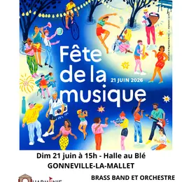 Concert du Brass Band et de l'Orchestre d'Harmonie de Gonneville-La-Mallet