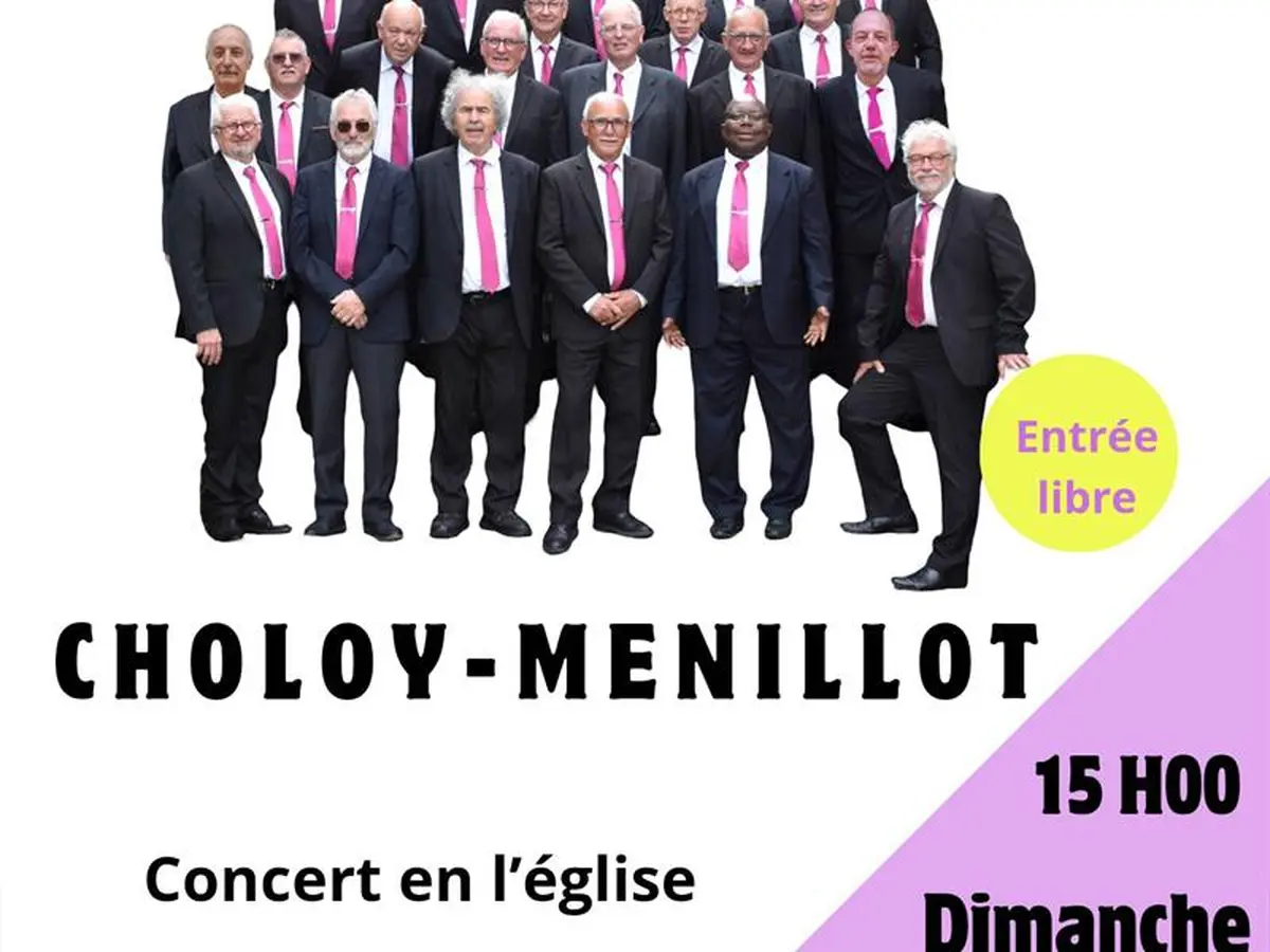 Concert du Choeur des Hommes de Vaucouleurs - Choloy-Ménillot