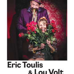Concert du mois - Eric Toulis & Lou Volt