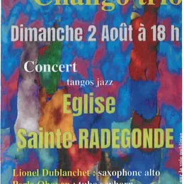 Concert Eglise Ste Radegonde - CHANGO TRIO