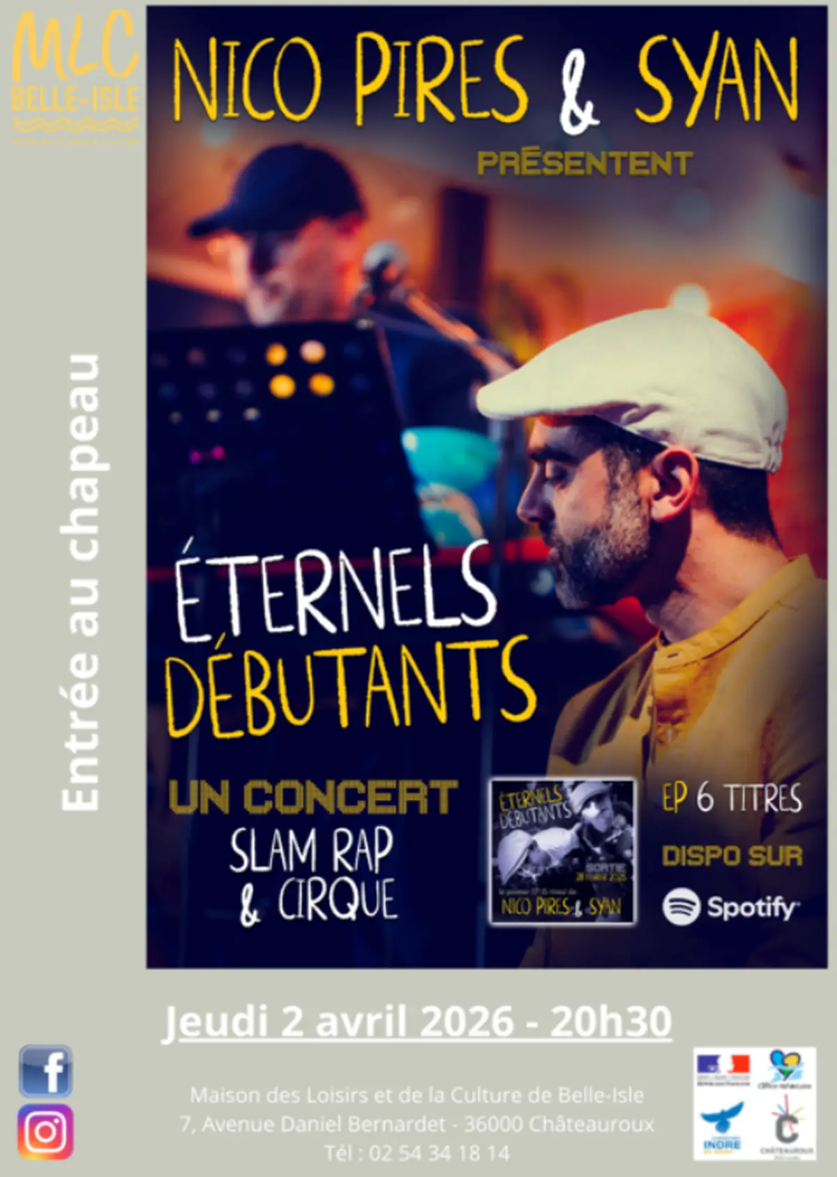 Concert : Éternels débutants … Ou la croisée des chemins de deux artistes caméléons…