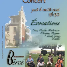 Concert : Evocation par l'ensemble de Bercé