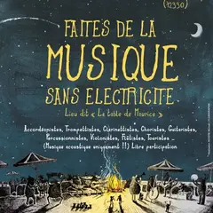 Concert : Faites de la Musique sans électricité
