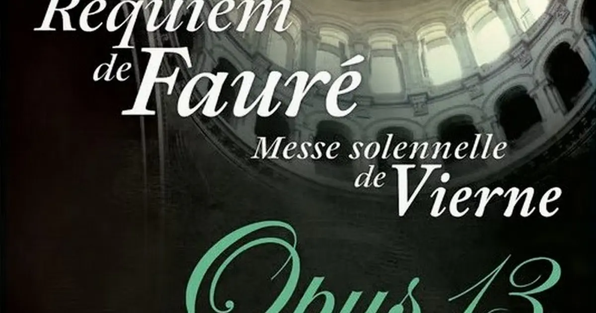 Concert : Gabriel Fauré et Louis Vierne