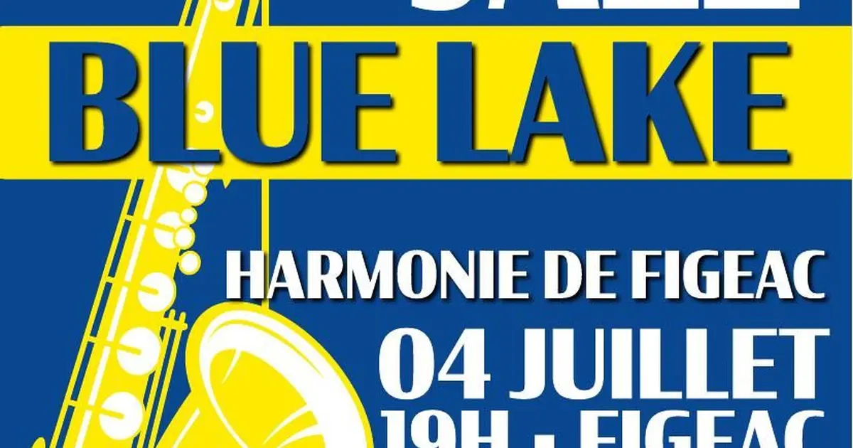 Concert Jazz Blue Lake à Figeac