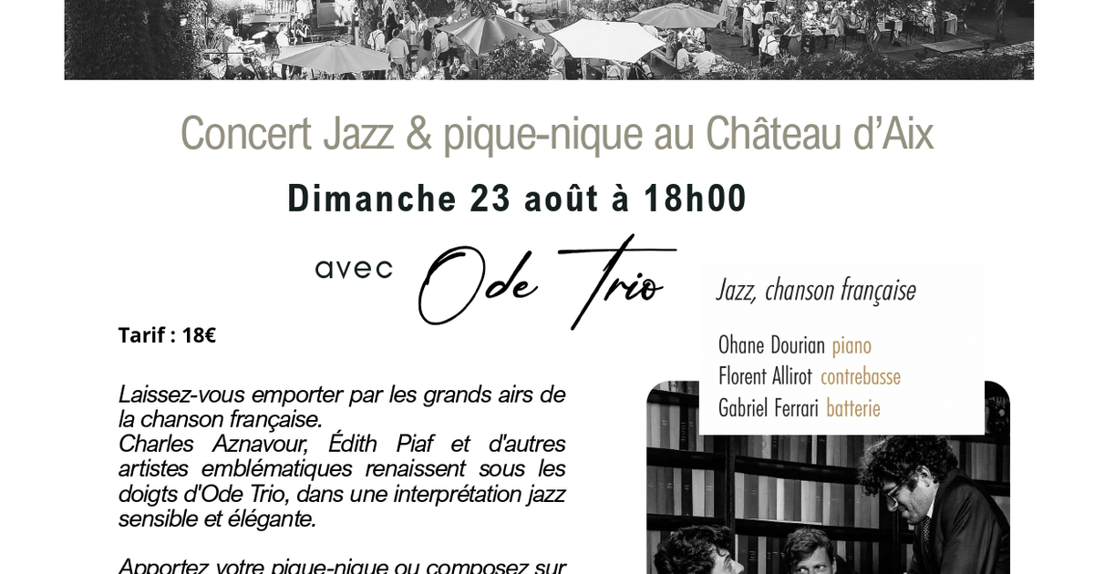 Concert Jazz & pique-nique avec Ode trio au Château d'Aix