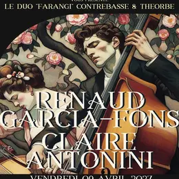 Concert Jazz - Musique du Monde > Renaud Garcia-Fons et Claire Antonini - Farangi