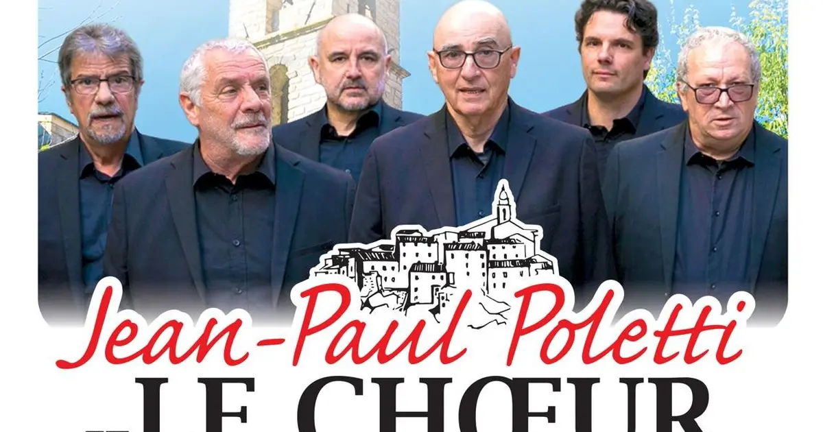 Concert - Jean-Paul Poletti - Le Choeur de Sartene