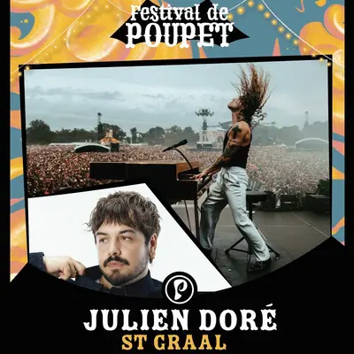 Festival de Poupet 2026 : Julien Doré + St Graal
