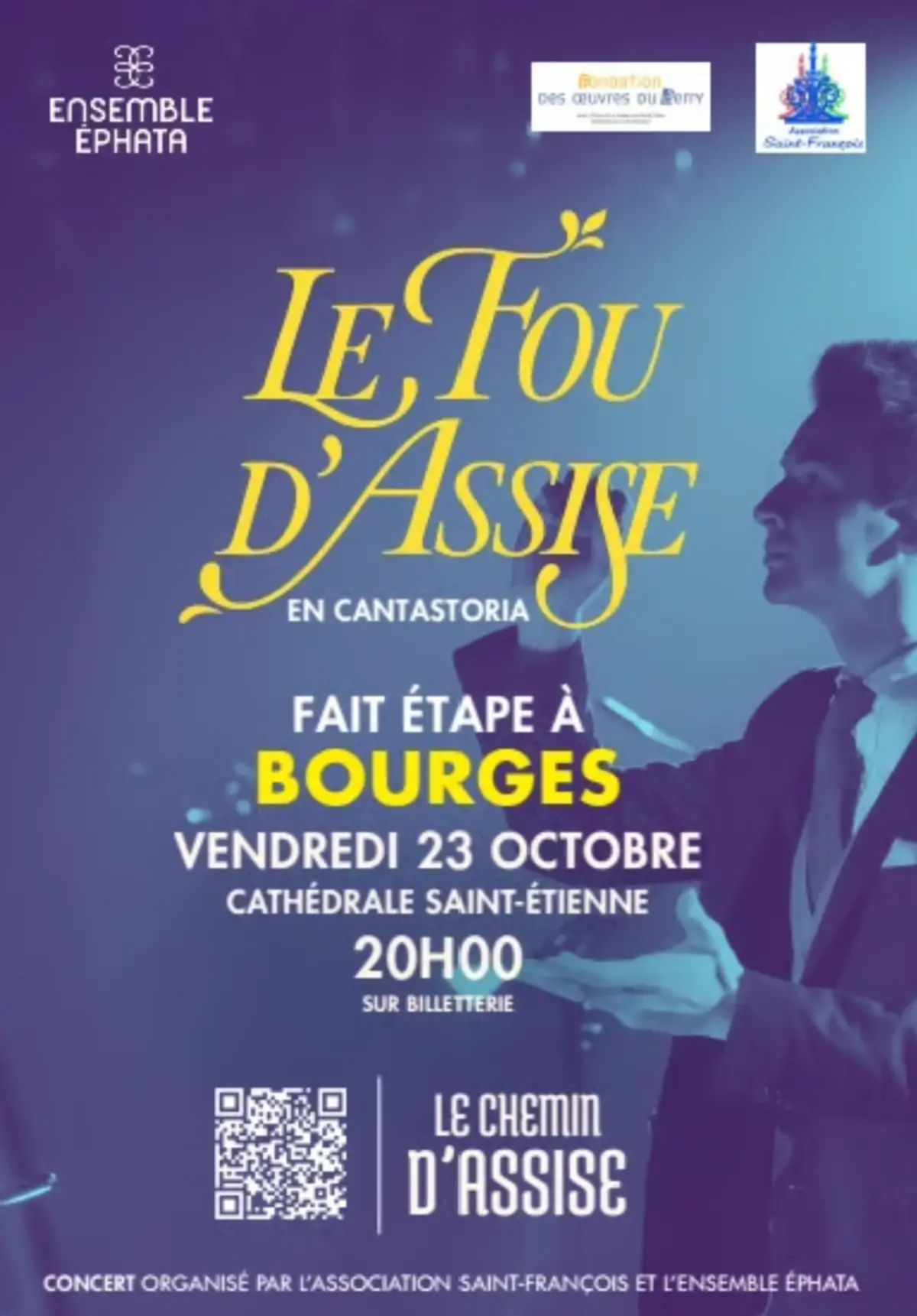 Concert Le Fou d'Assise à Bourges