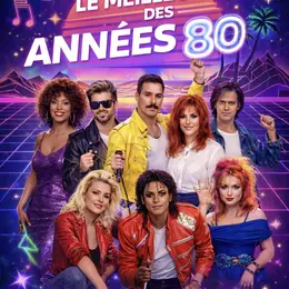 Concert Le meilleur des années 80