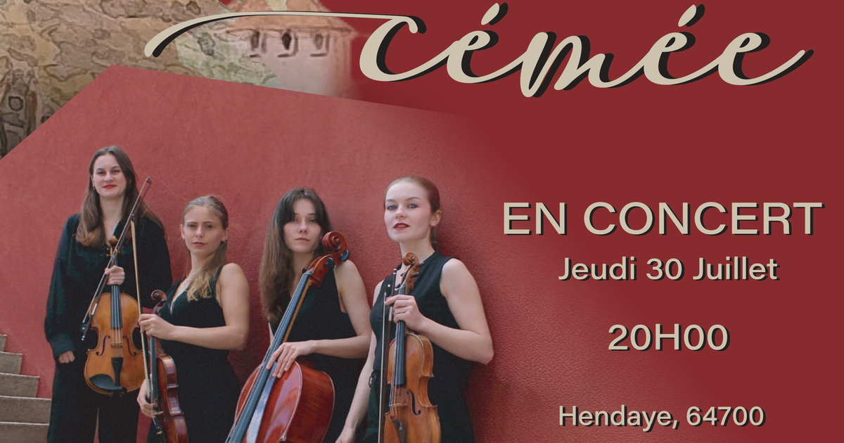 Concert - Le Quatuor cémée