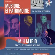 Concert M.H.M TRIO feat Stéphane Atrous