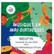 Concert médiathèque Arudy : MEUF\'IN