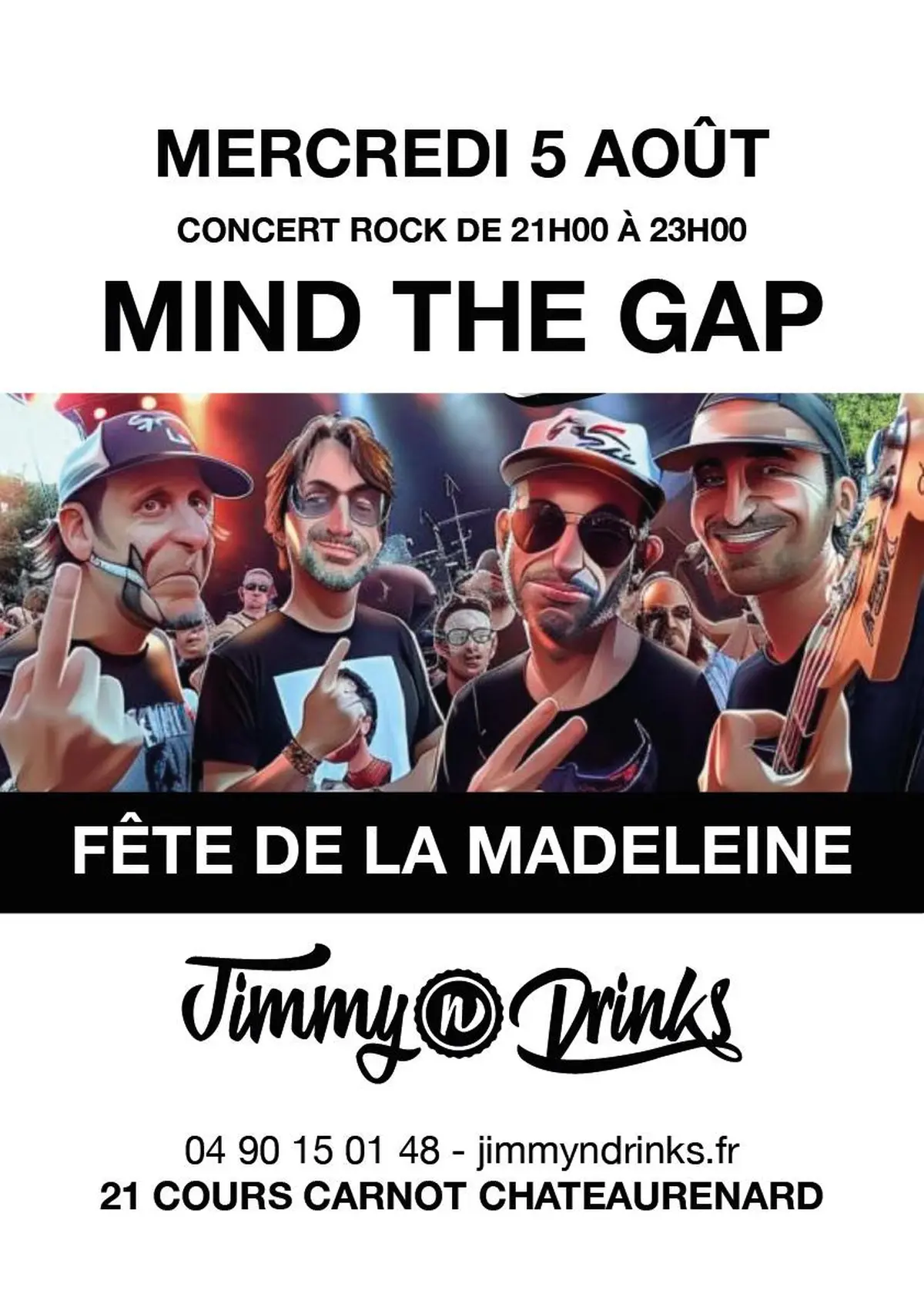 Concert Mind The Gap chez Jimmy n Drinks