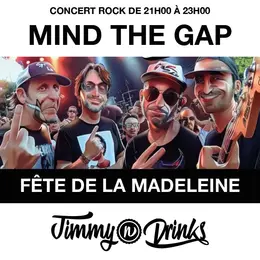 Concert Mind The Gap chez Jimmy n Drinks