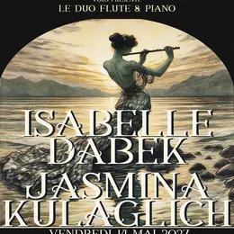 Concert musique classique > Isabelle Dabek et Jasmina Kulaglich