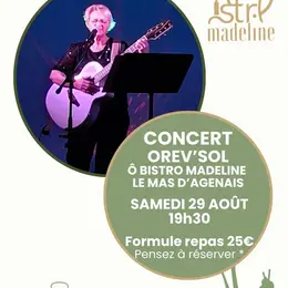 Concert Ô Bistro Madeline - Orev'Sol