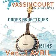 Concert - Ondes Aquatiques