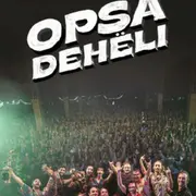 Concert - Opsa Deheli