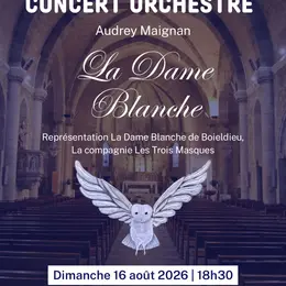 Concert Orchestré Lyrique La Dame Blanche Audrey Maignan
