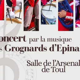 Concert par la Musique des Grognard d'Épinal - Salle de l'Arsenal