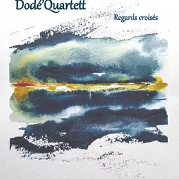 Concert Quatuor Dodé’Quartett
