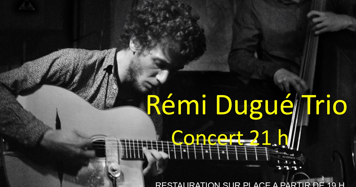Concert Rémi DUGUÉ TRIO