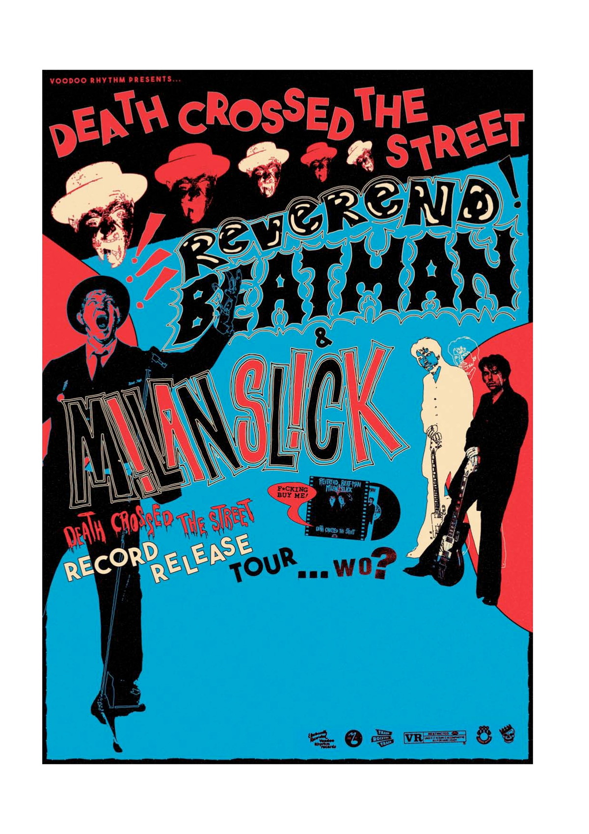 Concert - REVEREND BEAT MAN and MILAN SLICK - BONES ATE ARFA - OAK VEINS