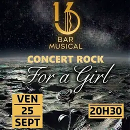 Concert rock For a girl