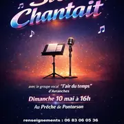 Concert Si on chantait