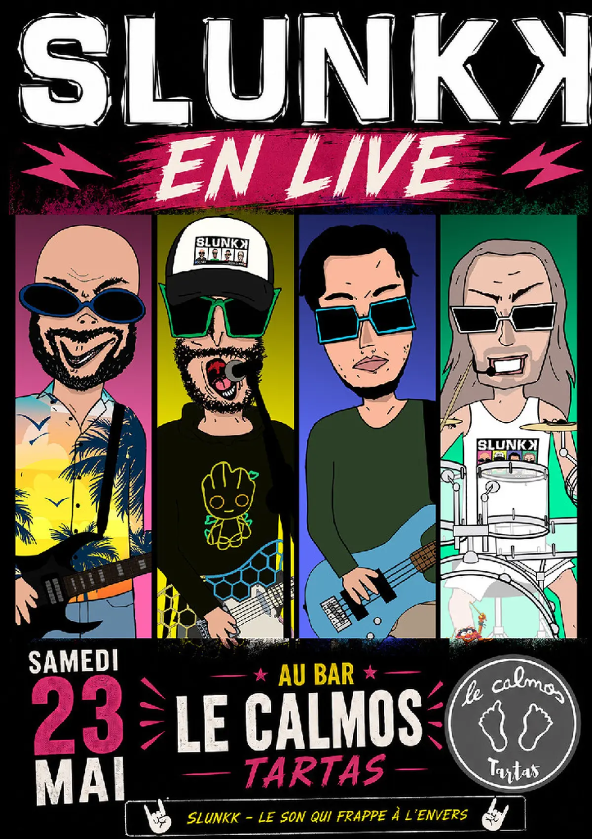 Concert : SLUNKK