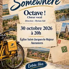 Concert Somewhere par Octave (choeur vocal)