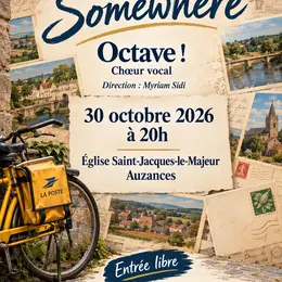 Concert Somewhere par Octave (choeur vocal)