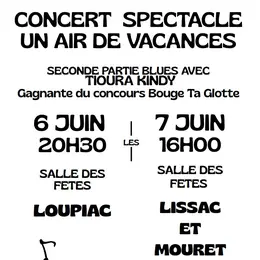 Concert spectacle « un air de vacances » à Lissac-et-Mouret