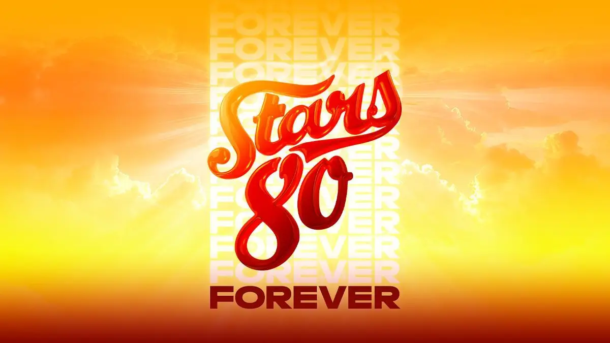 Concert : STARS 80 : FOREVER, l’ultime rendez-vous des légendes !