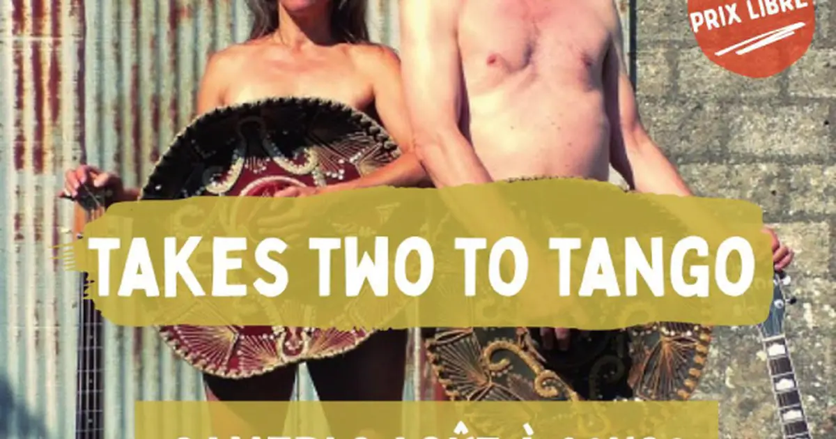 Concert : Takes Two to Tango