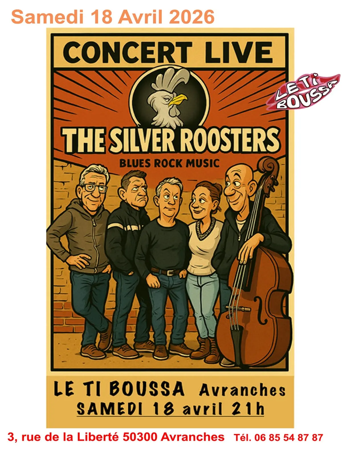 Concert The Silver Rooster
