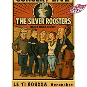 Concert The Silver Rooster