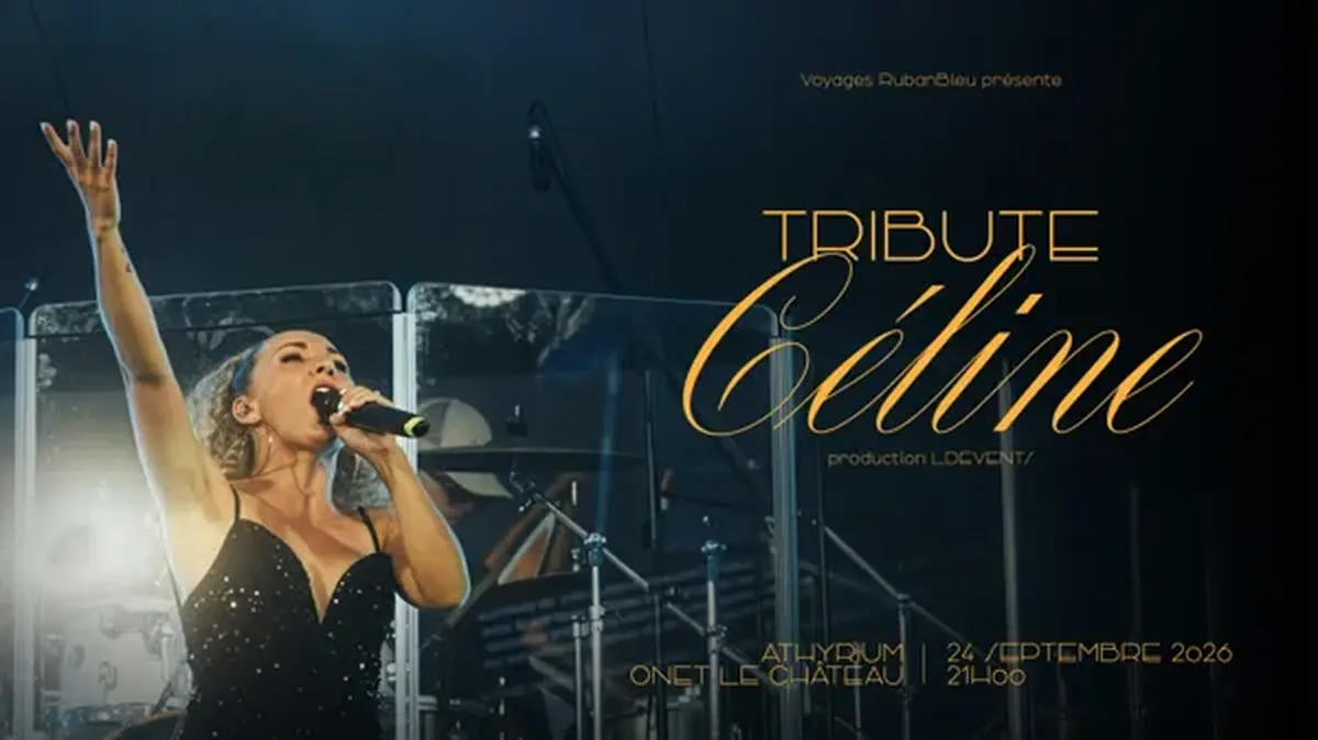 Concert : Tribute Céline