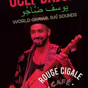 Concert Ucef Dajoe au Rouge Cigale Café