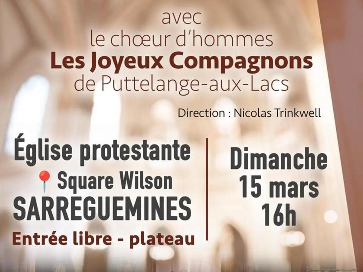 Concert - Un choeur, une âme avec le choeur d'hommes Les Joyeux Compagnons