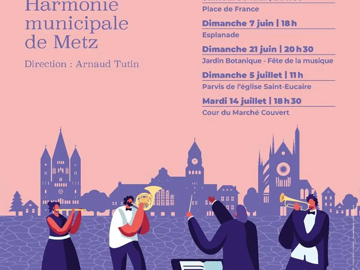Concerts sur places de l'Harmonie municipale de Metz
