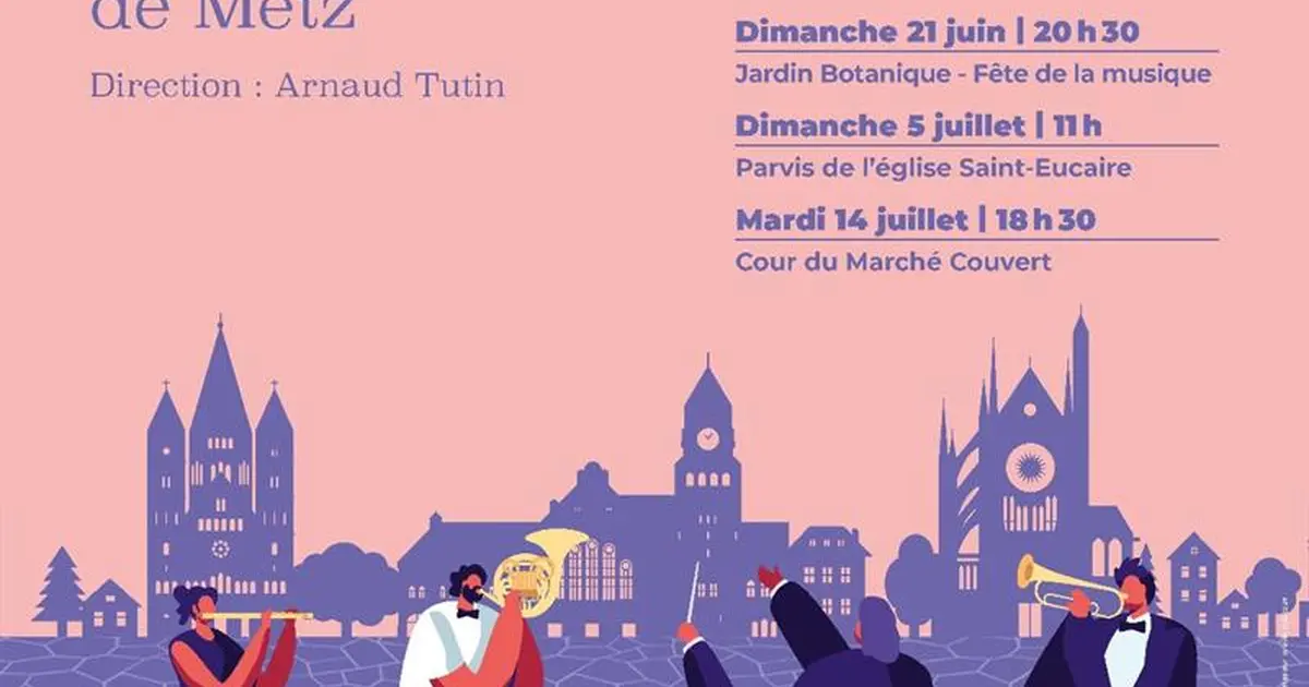 Concerts sur places de l'Harmonie municipale de Metz