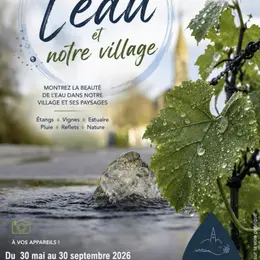 Concours Photo 2026 | L’Eau et notre village