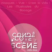 Condé Côté Scène 2025-2026 : spectacle C'EST LA VIDA