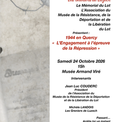 Conférence : 1944 en Quercy « L’Engagement à l’épreuve de la Répression »