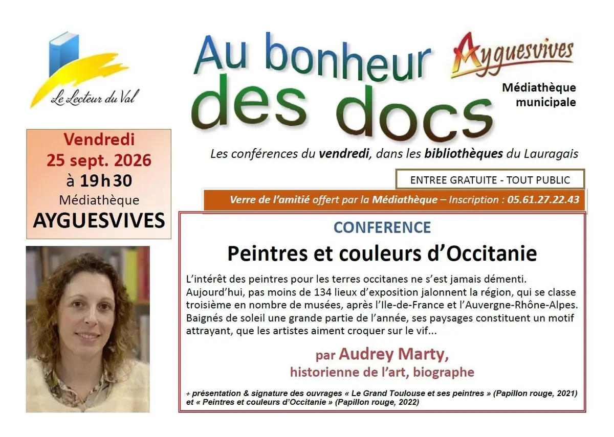 Conférence à Ayguesvives : Peintres Et Couleurs D'Occitanie, Par Audrey Marty